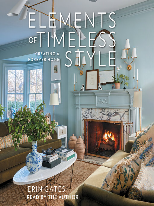 Title details for Elements of Timeless Style by Erin Gates - Available